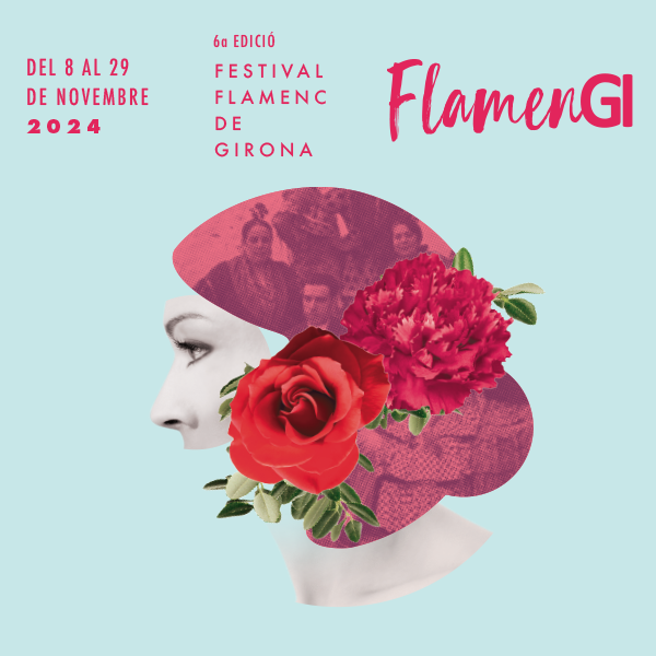 La Flamenca AgÃ¨ncia ArtÃ­stica - FlamenGI Festival